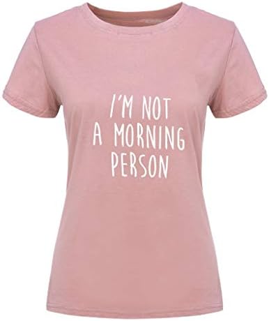 Ben bir Monring Kişi Değilim Sevimli Komik T Shirt Genç Kadın Genç Kız Grafik Tee Kısa Kollu Yaz Casual Tops